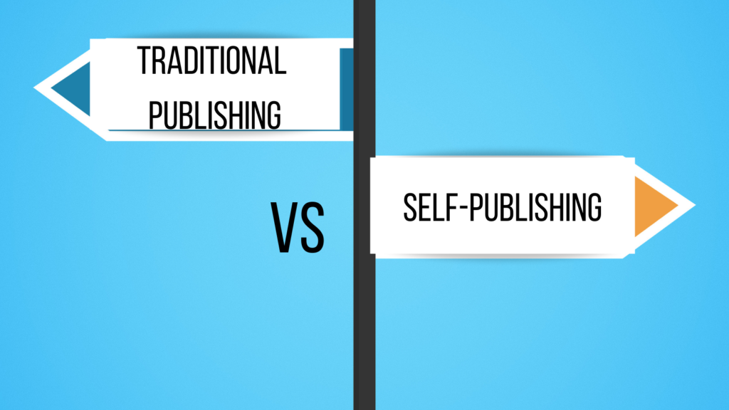 Self-Publishing vs. Traditional Publishing
